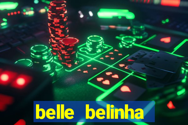 belle belinha privacy nude
